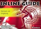 Inline Guide, Hannover und Umgebung: 15 ausgesuchte Routen für Fitness- und Recreation-Skater Travel Books