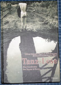 Tanz-Lese: Eine Geschichte des Tanzes in Essen (Veröffentlichungen des Stadtarchivs Essen) Film, Art & Culture