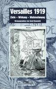 Versailles 1919: Ziele - Wirkung - Wahrnehmung (Schriften der Bibliothek für Zeitgeschichte - Neue Folge) Books