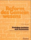 Zwischen Aufsicht und Autonomie book