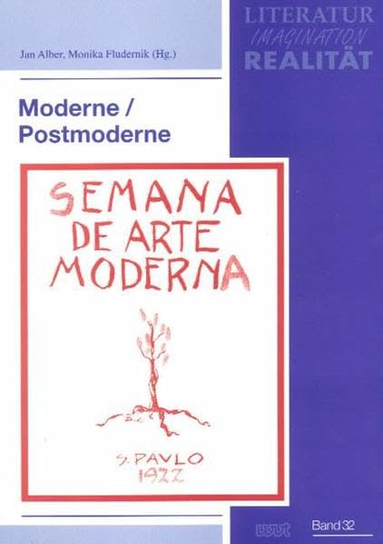 Moderne /Postmoderne (LIR. Literatur - Imagination - Realität / Anglistische, germanistische, romanistische Studien) Law