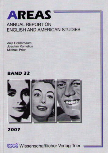 AREAS - Annual Report on English and American Studies: Band 32 (2007) Contemporary literature
