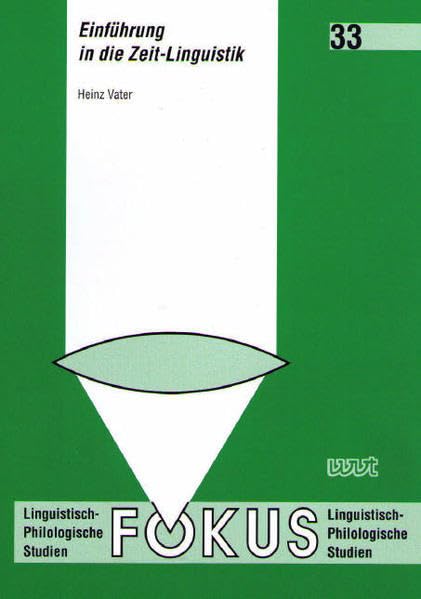 Einführung in die Zeit-Linguistik (Fokus: Linguistisch-philologische Studien) Social Sciences