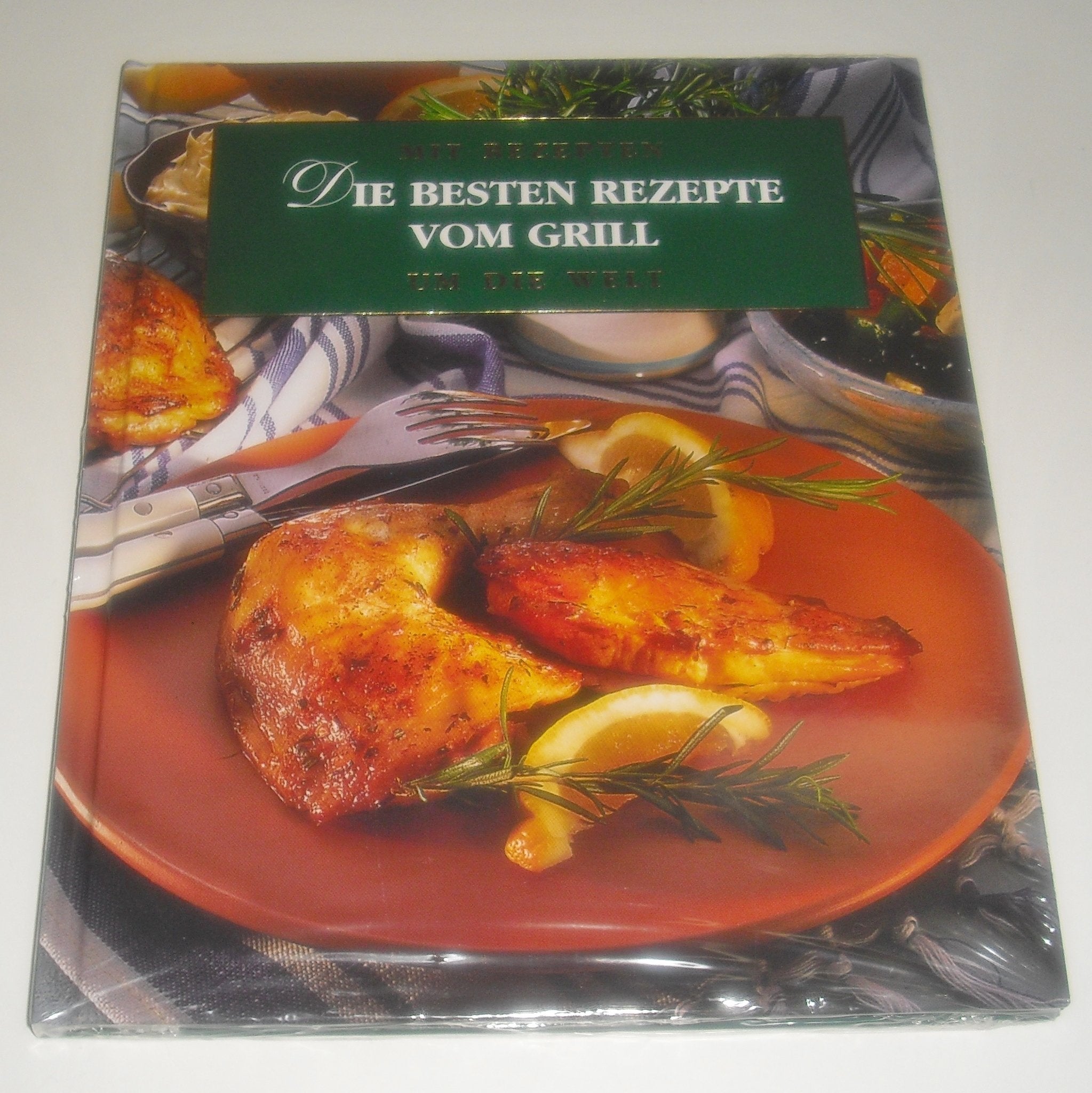 Die besten Rezepte vom Grill Books