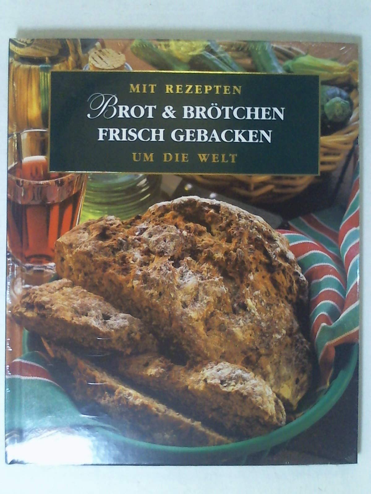 BROT & BRÖTCHEN FRISCH GEBACKEN. Mit Rezepten um die Welt - Volker Eggers Books