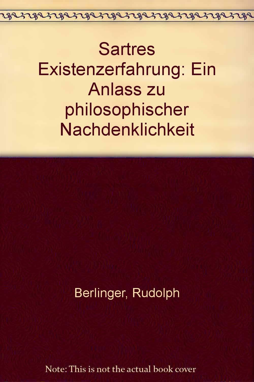Sartres Existenzerfahrung: Ein Anlass zu philosophischer Nachdenklichkeit Books