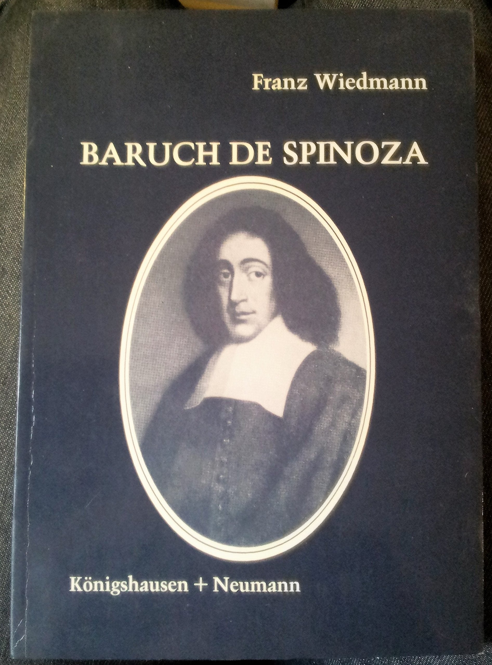 Baruch de Spinoza: Eine Hinführung Science
