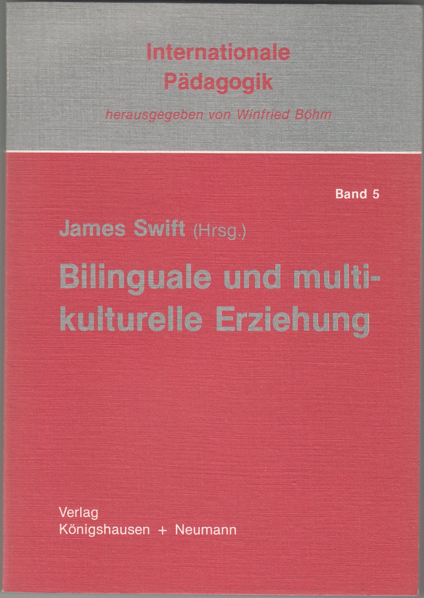 Bilinguale und multikulturelle Erziehung (Internationale Pädagogik) Politics & History