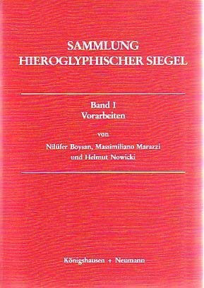 Sammlung hieroglyphischer Siegel: Vorarbeiten Books