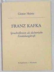Franz Kafka: Sprachreflexion als dichterische Einbildungskraft Philosophy