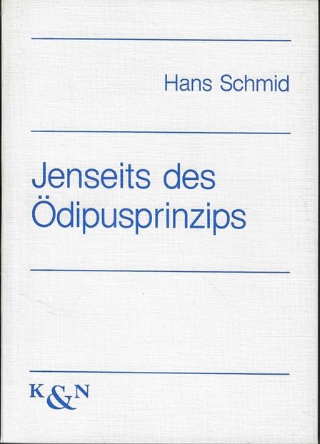 Jenseits des Ödipusprinzips: Beiträge zu einem Menschenbild des Neuen Weltzeitalters Books