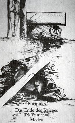 Das Ende des Krieges (Die Troerinnen) - Medea Contemporary literature