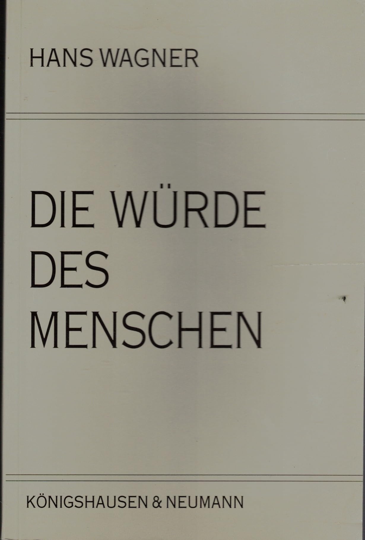 Die Würde des Menschen: Wesen und Normfunktion Law