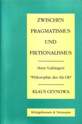 Zwischen Pragmatismus und Fiktionalismus. book