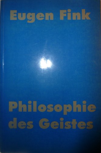Philosophie des Geistes: Hrsg. v. Franz-A. Schwarz. Philosophy