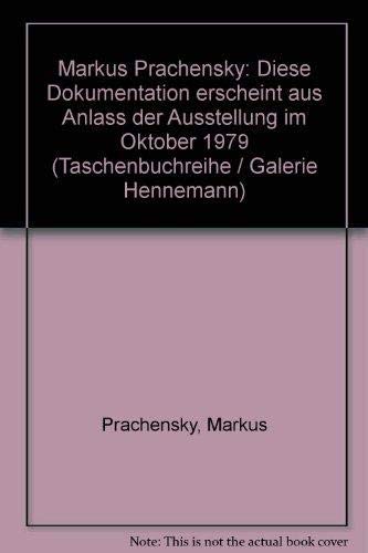 Markus Prachensky: Dokumentation zur Gegenwartskunst Books