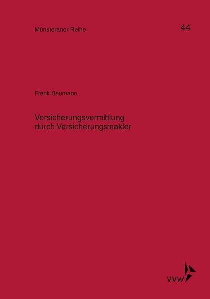 Versicherungsvermittlung durch Versicherungsmakler (Livre en allemand) book
