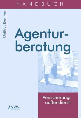 Handbuch Agenturberatung: Versicherungsaussendienst Law