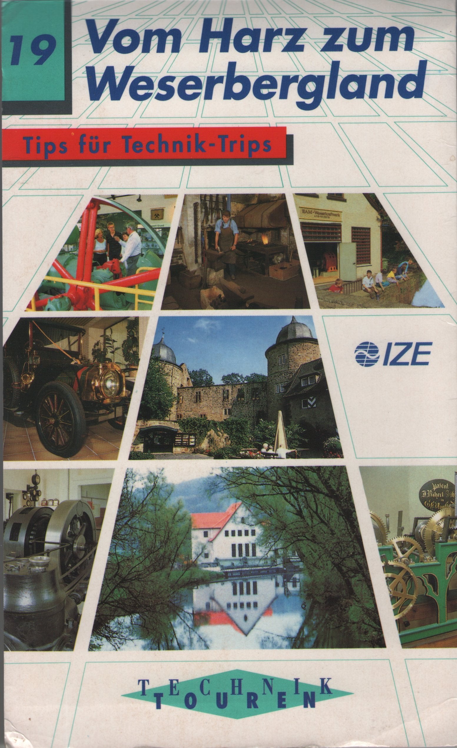 TechnikTouren, Nr.19: Vom Harz zum Weserbergland book