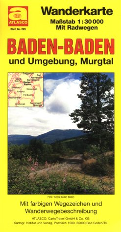 Baden- Baden und Umgebung, Murgtal 1 : 30 000. Atlasco Wanderkarte Schwarzwald Blatt229. Mit farb. Wegezeichen und Wanderwegebeschreibung. Maps & Plans