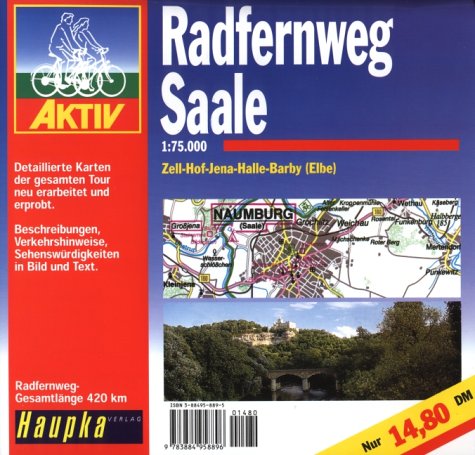 Geführte Radtouren: Radfernweg Saale 1 : 75 000. Hiking & Cycling