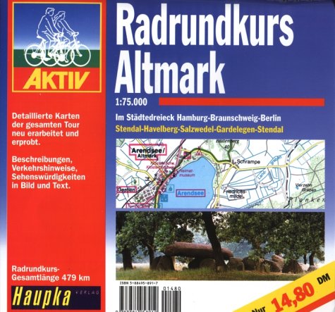 Geführte Radtouren: Radrundkurs Altmark 1 : 75 000. Hiking & Cycling