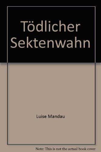 Tödlicher Sektenwahn Books