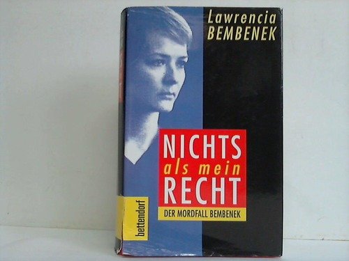 Nichts als mein Recht. Der Mordfall Bembenek book
