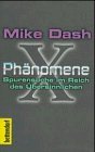 X-Phänomene. Spurensuche im Reich des Übersinnlichen Psychology