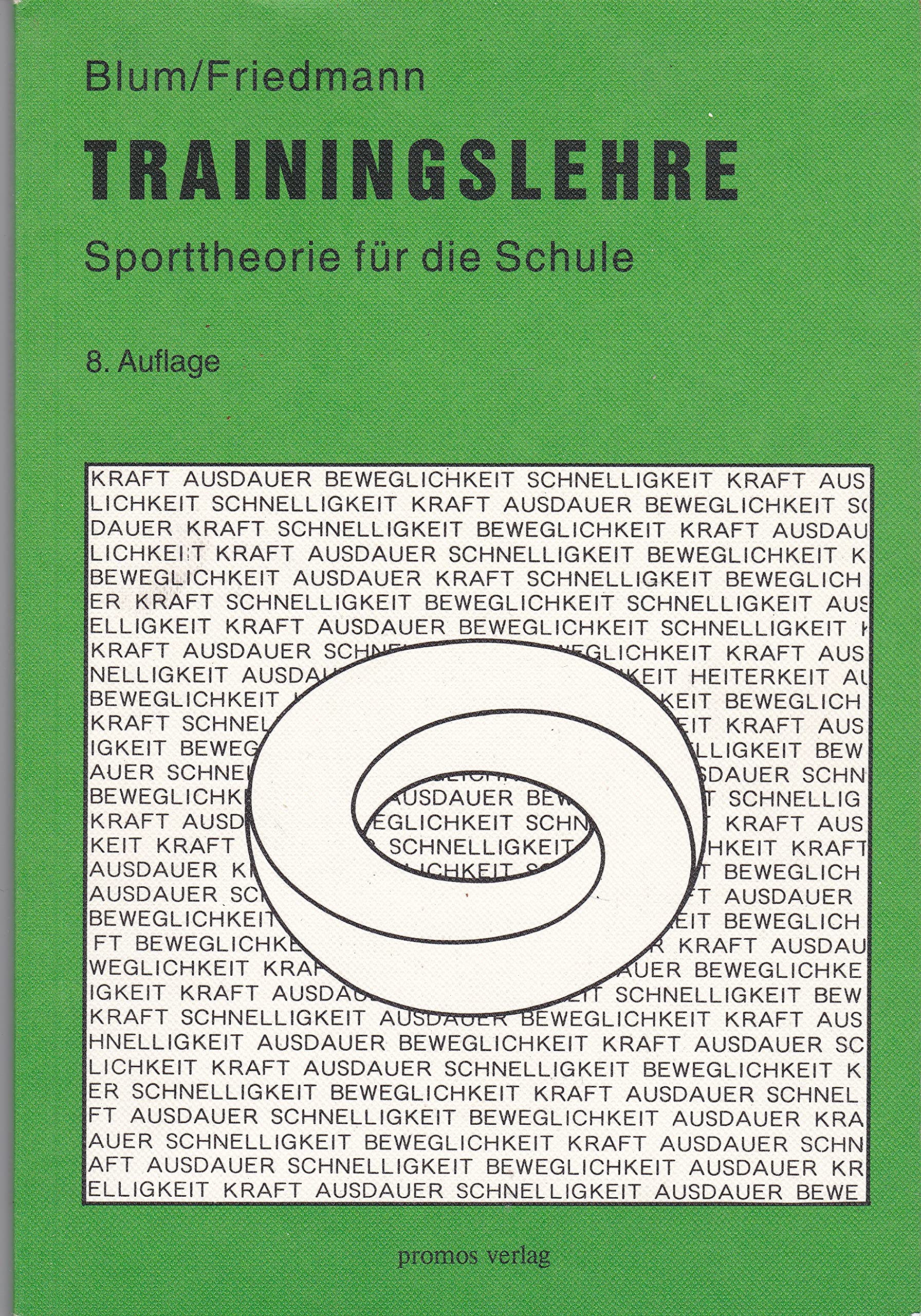 Trainingslehre: Sporttheorie für die Schule Leisure & Fun