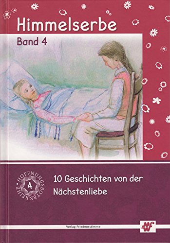 Himmelserbe - Hoffnungsbotenreihe Band 4 Books