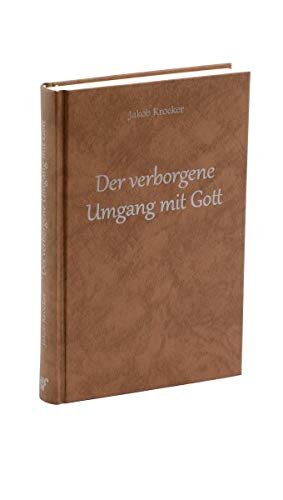 Der verborgene Umgang mit Gott Books