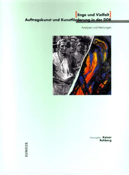 Enge und Vielfalt - Auftragskunst und Kunstförderung in der DDR: Analysen und Meinungen: Analysen und Meinungen. Eine Publikation des Kunstfonds des Freistaates Sachsen. Film, Art & Culture