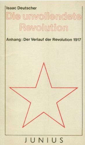 Die unvollendete Revolution 1917-1967: Anhang: Der Verlauf der Revolution 1917 General education