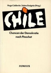 Chile - Chancen der Demokratie nach Pinochet Politics & History books
