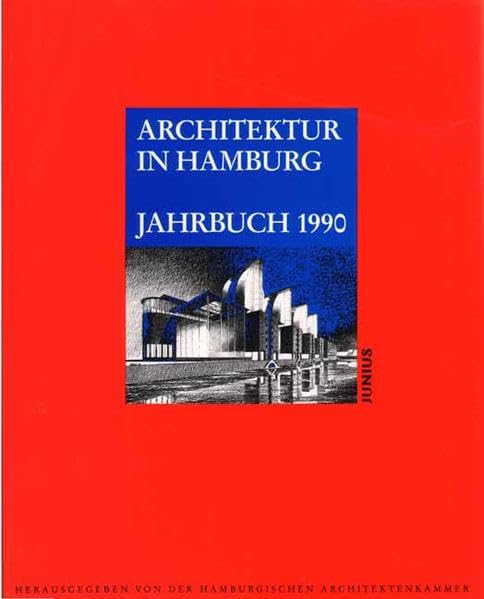 Architektur in Hamburg: Jahrbuch 1990 Architecture