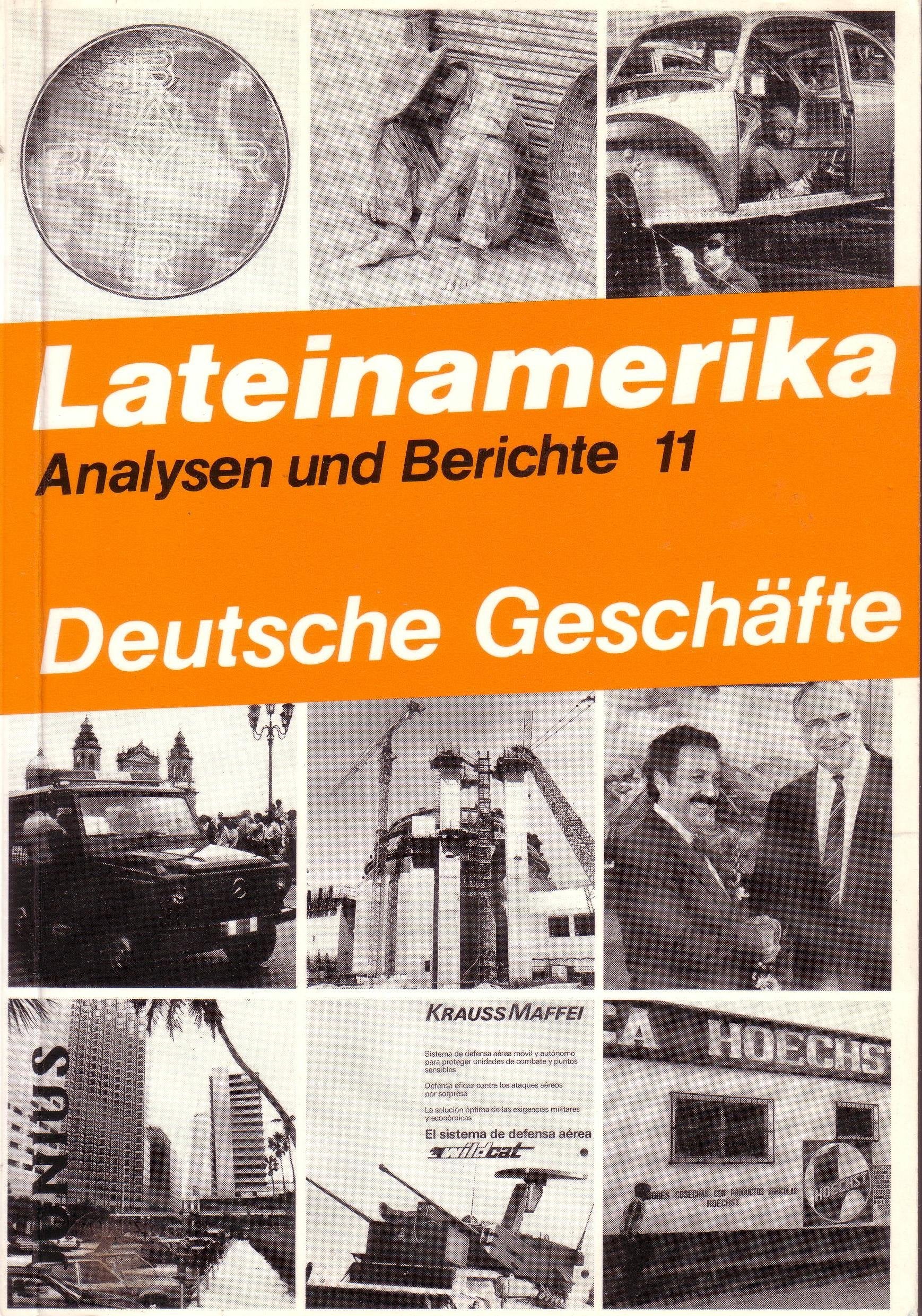 Deutsche Geschäfte. Lateinamerika. Analysen und Berichte 11 Books