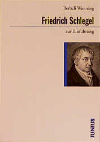 Friedrich Schlegel zur Einführung Philosophy