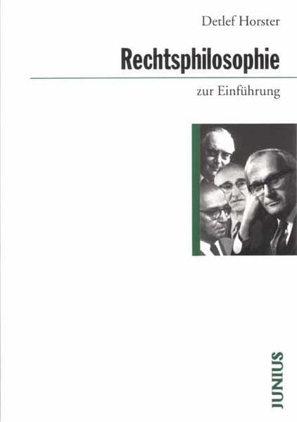 Rechtsphilosophie zur Einführung Law