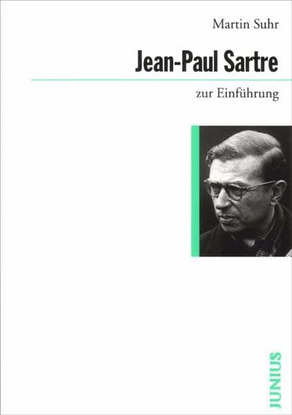 Jean-Paul Sartre zur Einführung Philosophy