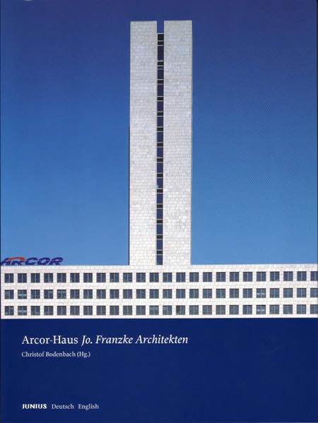 Arcor-Haus: Jo. Franzke Architekten Architecture