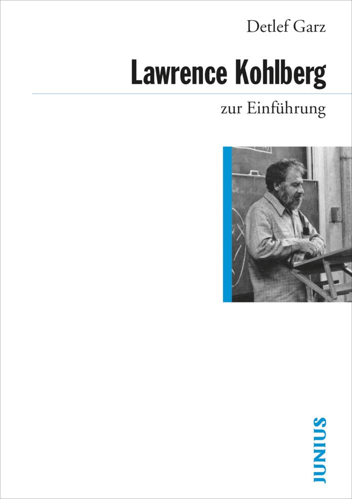 Lawrence Kohlberg zur Einführung Philosophy