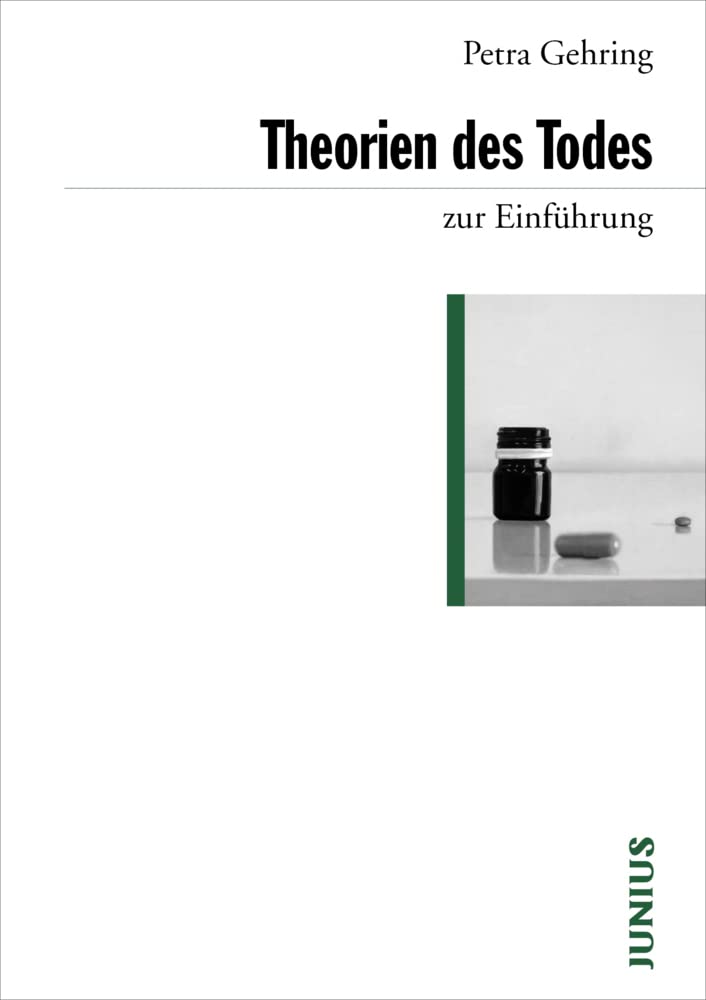 Theorien des Todes zur Einführung Philosophy