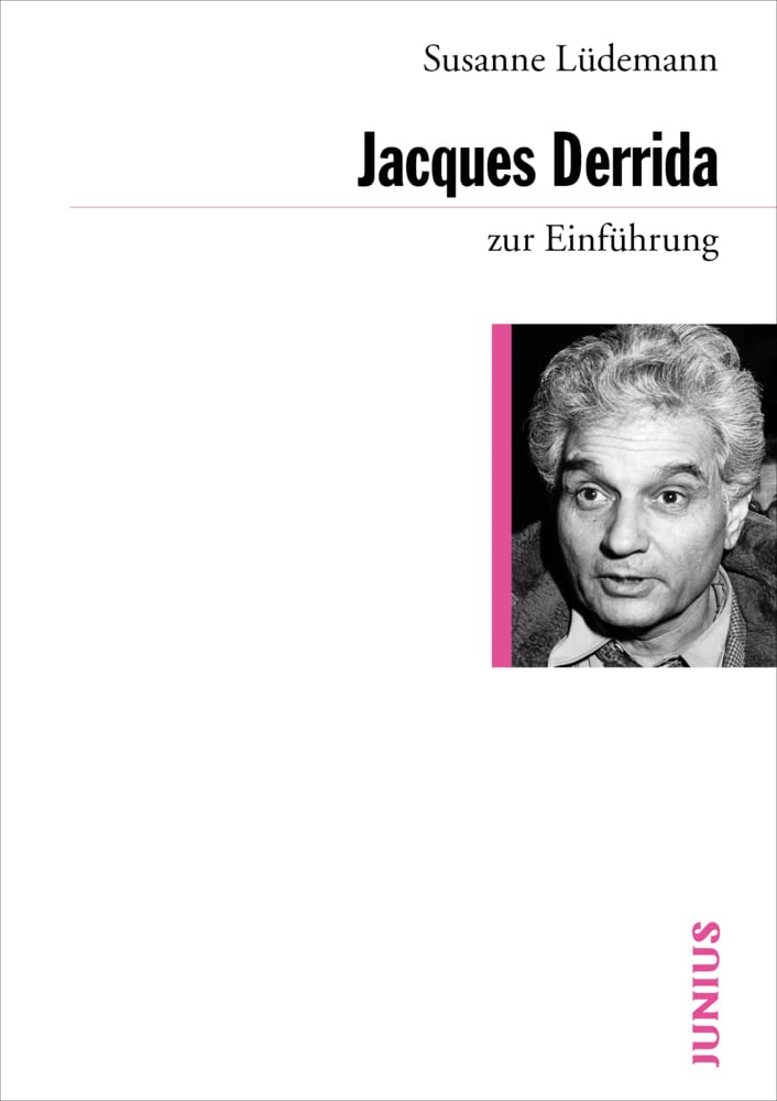 Jacques Derrida zur Einführung Philosophy