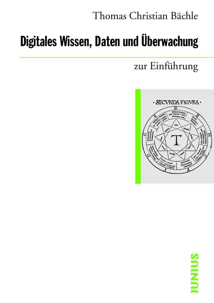 Digitales Wissen, Daten und Überwachung zur Einführung Law