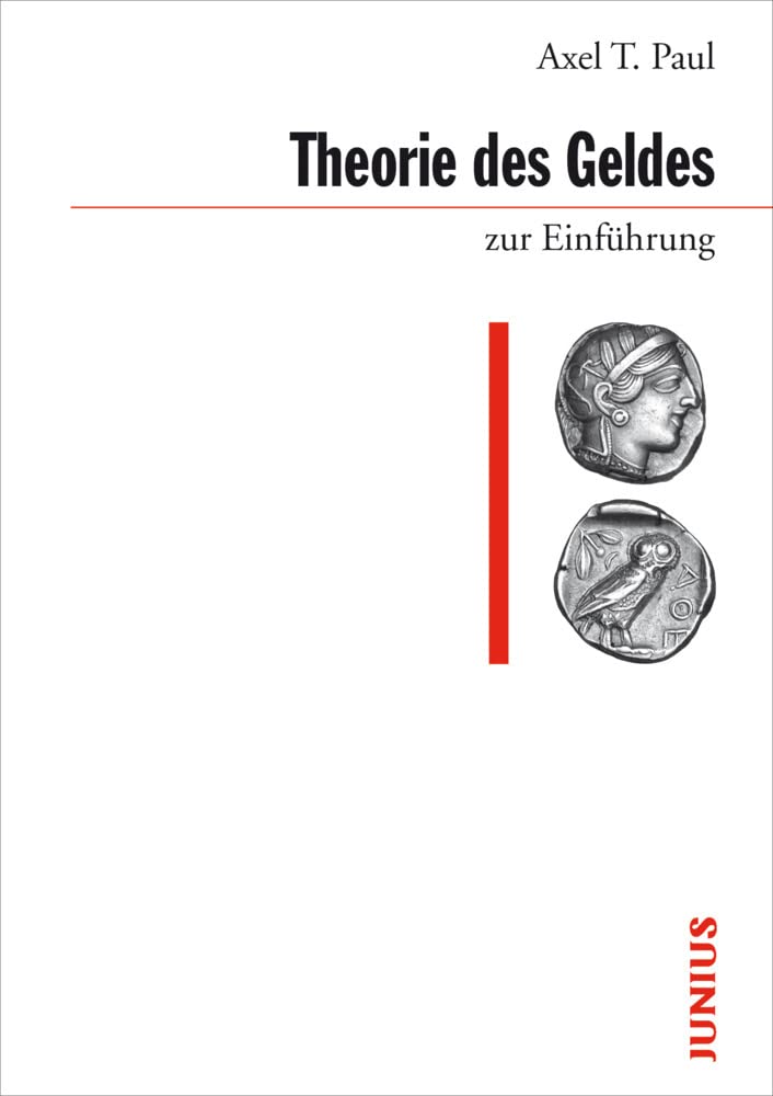 Theorie des Geldes zur Einführung book