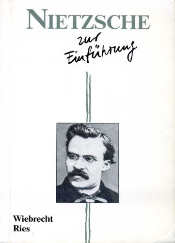 Nietzsche zur Einführung University books