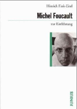 Foucault zur Einführung Philosophy