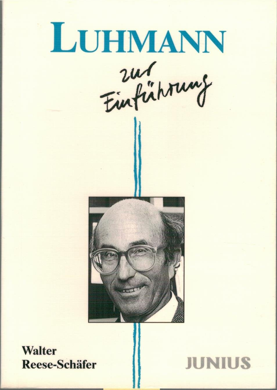 Luhmann zur Einführung Social Sciences