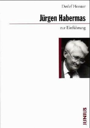 Habermas zur Einführung Philosophy